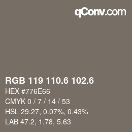 カラーコード: RGB 119 110.6 102.6 | qconv.com