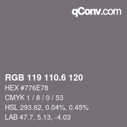 カラーコード: RGB 119 110.6 120 | qconv.com
