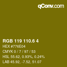 カラーコード: RGB 119 110.6 4 | qconv.com