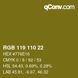 カラーコード: RGB 119 110 22 | qconv.com