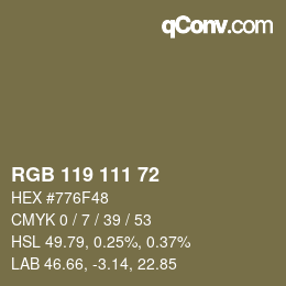 Color code: RGB 119 111 72 | qconv.com