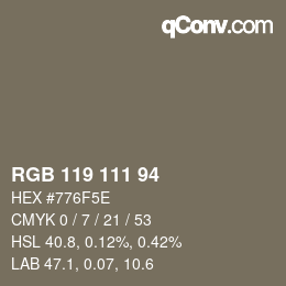 カラーコード: RGB 119 111 94 | qconv.com