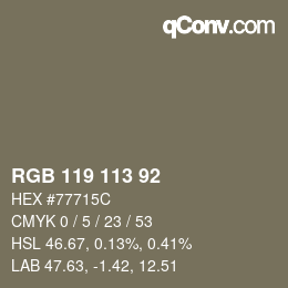 カラーコード: RGB 119 113 92 | qconv.com