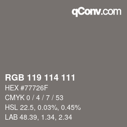 Código de color: RGB 119 114 111 | qconv.com