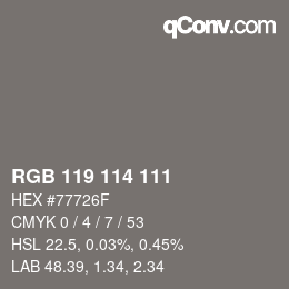 Código de color: RGB 119 114 111 | qconv.com