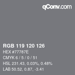 颜色代码: RGB 119 120 126 | qconv.com