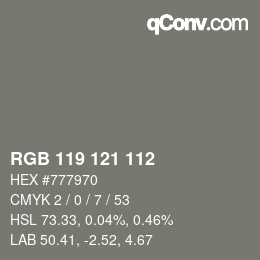 Color code: RGB 119 121 112 | qconv.com
