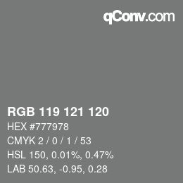 Farbcode: RGB 119 121 120 | qconv.com