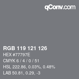 Farbcode: RGB 119 121 126 | qconv.com