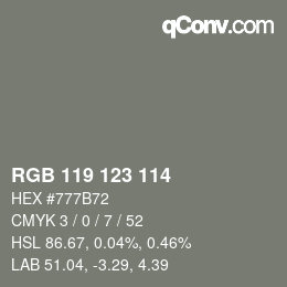颜色代码: RGB 119 123 114 | qconv.com