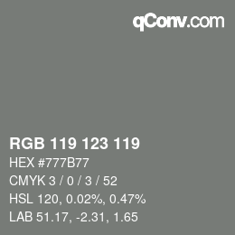 Color code: RGB 119 123 119 | qconv.com