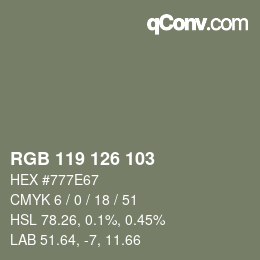 Color code: RGB 119 126 103 | qconv.com