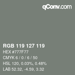 颜色代码: RGB 119 127 119 | qconv.com