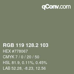 カラーコード: RGB 119 128.2 103 | qconv.com