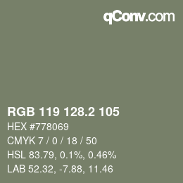 カラーコード: RGB 119 128.2 105 | qconv.com