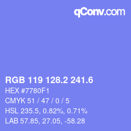 カラーコード: RGB 119 128.2 241.6 | qconv.com