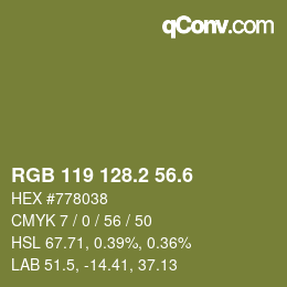 カラーコード: RGB 119 128.2 56.6 | qconv.com