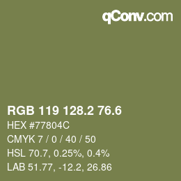 カラーコード: RGB 119 128.2 76.6 | qconv.com