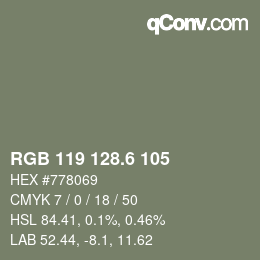 カラーコード: RGB 119 128.6 105 | qconv.com