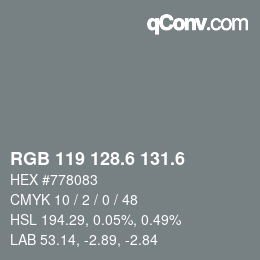カラーコード: RGB 119 128.6 131.6 | qconv.com