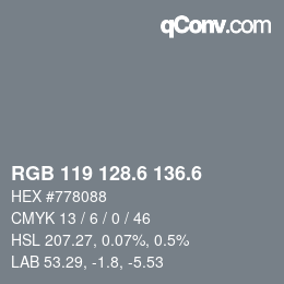 カラーコード: RGB 119 128.6 136.6 | qconv.com