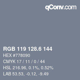 カラーコード: RGB 119 128.6 144 | qconv.com