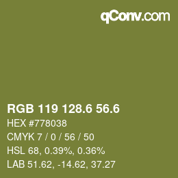 カラーコード: RGB 119 128.6 56.6 | qconv.com