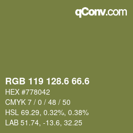 カラーコード: RGB 119 128.6 66.6 | qconv.com