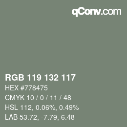 カラーコード: RGB 119 132 117 | qconv.com