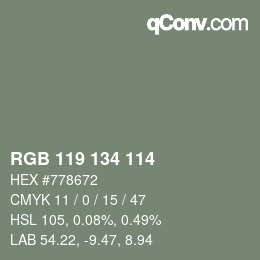 Color code: RGB 119 134 114 | qconv.com