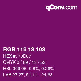 Color code: RGB 119 13 103 | qconv.com