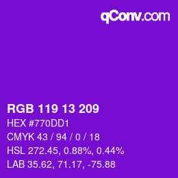 Color code: RGB 119 13 209 | qconv.com