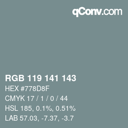 Farbcode: RGB 119 141 143 | qconv.com