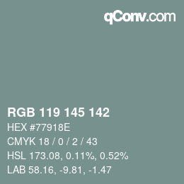 Color code: RGB 119 145 142 | qconv.com