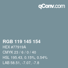 カラーコード: RGB 119 145 154 | qconv.com
