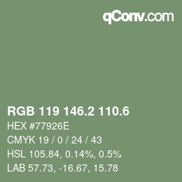 カラーコード: RGB 119 146.2 110.6 | qconv.com