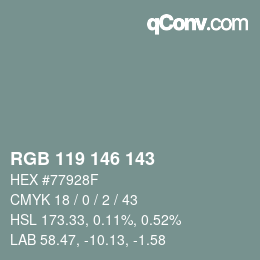 カラーコード: RGB 119 146 143 | qconv.com