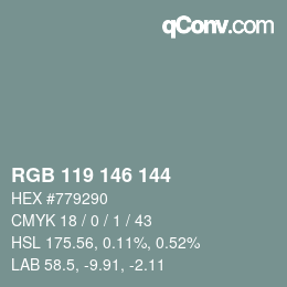 カラーコード: RGB 119 146 144 | qconv.com