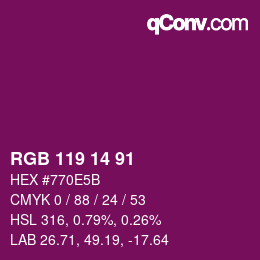 Color code: RGB 119 14 91 | qconv.com
