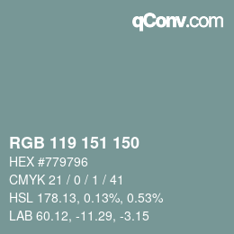 カラーコード: RGB 119 151 150 | qconv.com