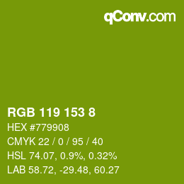 カラーコード: RGB 119 153 8 | qconv.com