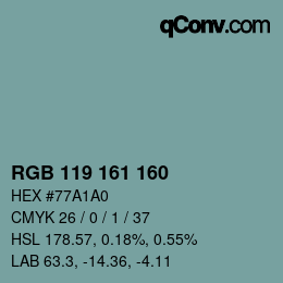 Color code: RGB 119 161 160 | qconv.com