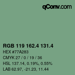 カラーコード: RGB 119 162.4 131.4 | qconv.com