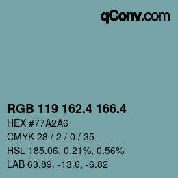 カラーコード: RGB 119 162.4 166.4 | qconv.com