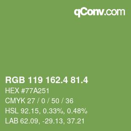 カラーコード: RGB 119 162.4 81.4 | qconv.com