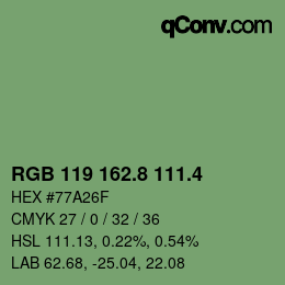 カラーコード: RGB 119 162.8 111.4 | qconv.com