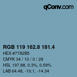 カラーコード: RGB 119 162.8 181.4 | qconv.com