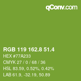 カラーコード: RGB 119 162.8 51.4 | qconv.com