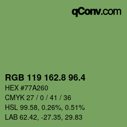 カラーコード: RGB 119 162.8 96.4 | qconv.com