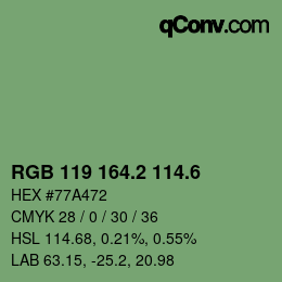 カラーコード: RGB 119 164.2 114.6 | qconv.com
